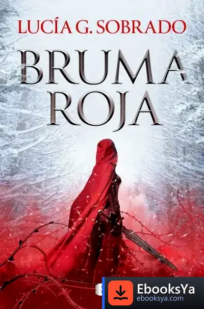 Descargar Bruma Roja de Lucía G. Sobrado