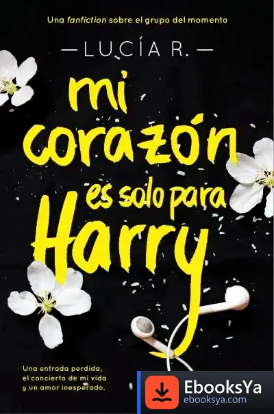Descargar Mi Corazón Es Solo Para Harry de Lucía R.