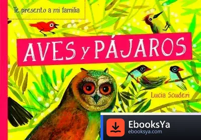 Descargar Aves Y Pájaros de Lucia Scuderi