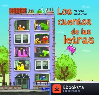 Descargar Los Cuentos De Las Letras de Lucía Serrano