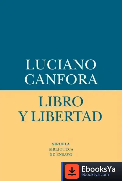 Descargar Libro Y Libertad
