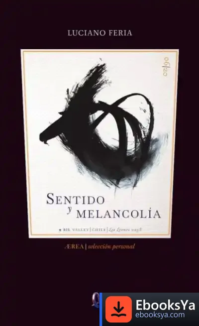 Descargar Sentido Y Melancolía de Luciano Feria
