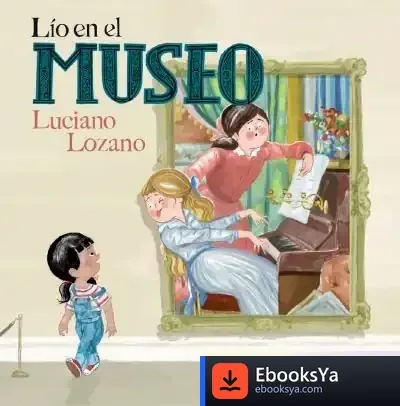 Descargar Lío En El Museo de Luciano Lozano