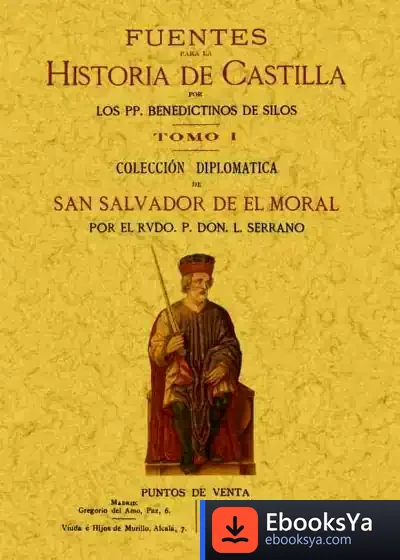 Descargar Fuentes Para Historia De Castilla (3 Tomos) de Luciano Serrano