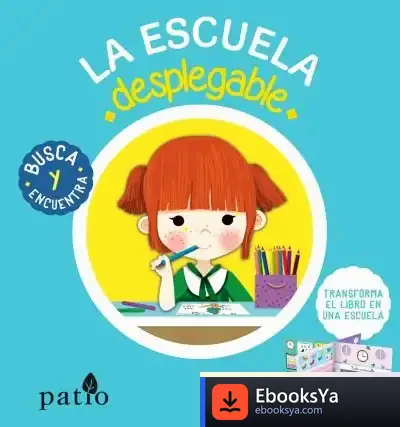 Descargar La Escuela Desplegable de Lucie Brunellière