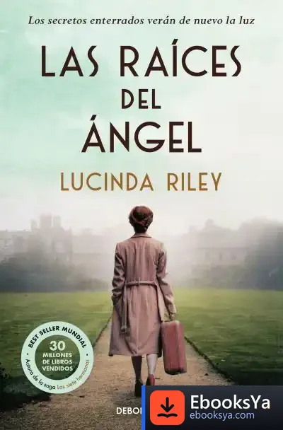 Descargar Las Raíces Del Ángel