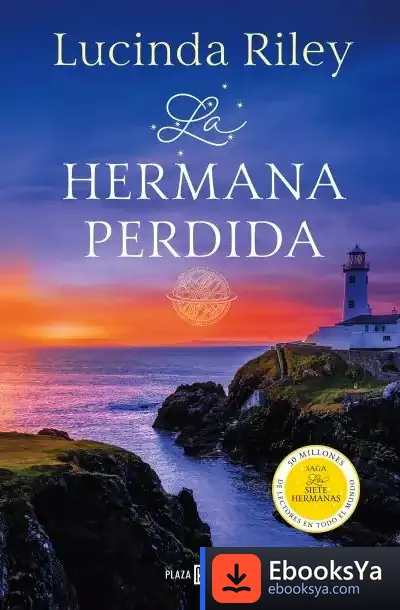 Descargar Las Siete Hermanas 7. La Hermana Perdida
