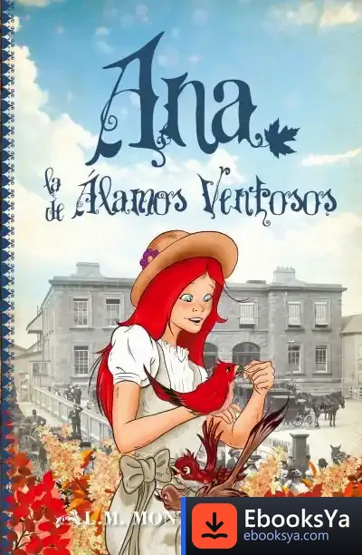 Descargar Ana, La De Álamos Ventosos de Lucy Maud Montgomery