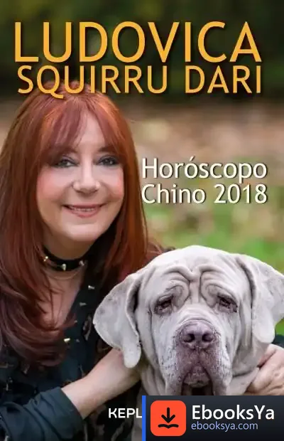 Descargar Horóscopo Chino 2018 de Ludovica Squirru Dari