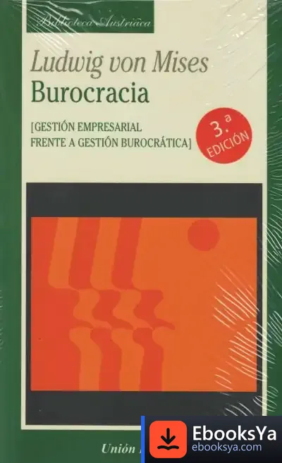 Descargar Burocracia de Ludwig Von Mises