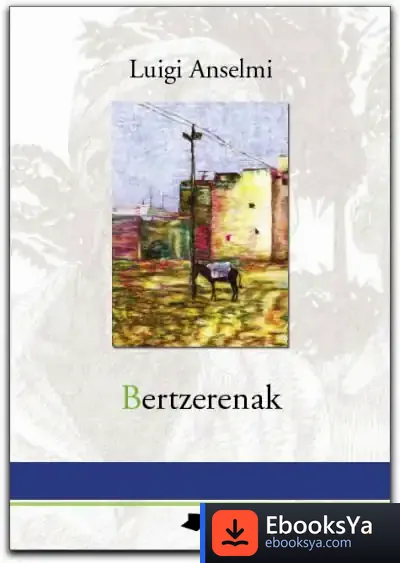 Descargar Bertzerenak de Luigi Anselmi