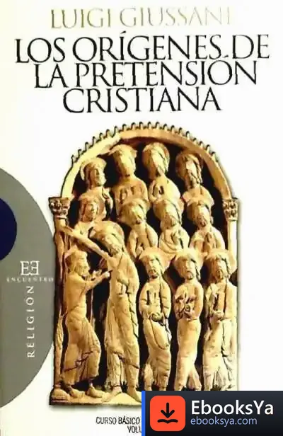 Descargar Los Orígenes De La Pretensión Cristiana de Icb