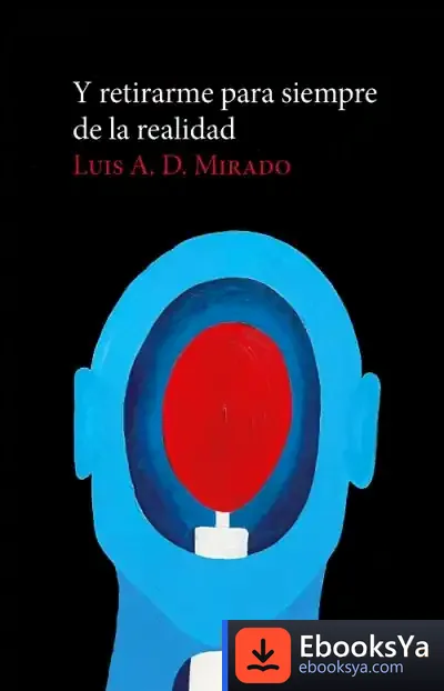 Descargar Y Retirarme Para Siempre De La Realidad