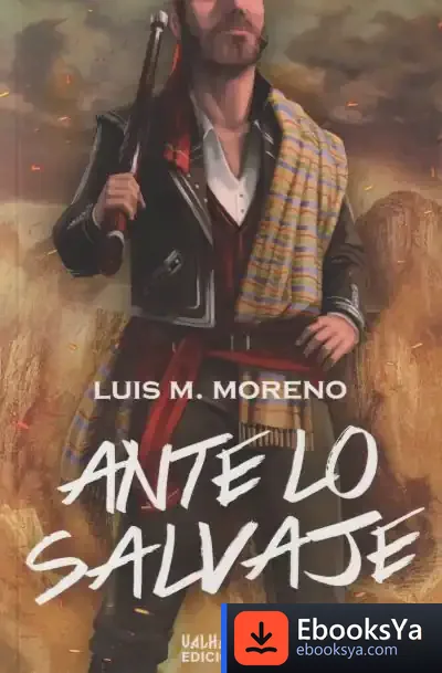 Descargar Ante Lo Salvaje de Luis A. Moreno