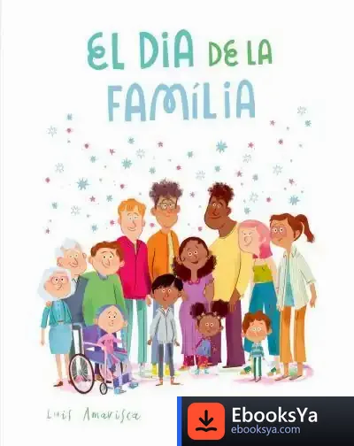 Descargar El Dia De La Família de Luis Amavisca