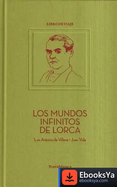 Descargar Los Mundos Infinitos De Lorca