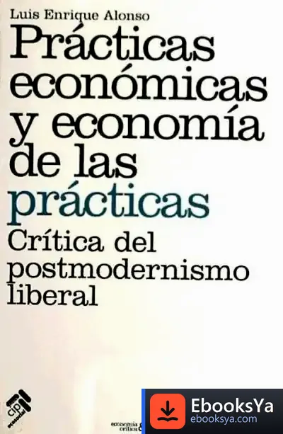 Descargar Prácticas Económicas Y Economía De Las Prácticas