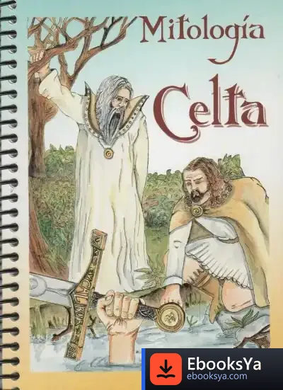 Descargar Mitologia Celta (Segunda Edicion) de Gino Nebiolo