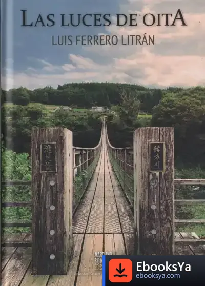 Descargar Las Luces De Oita de Luis Ferrero Litrán