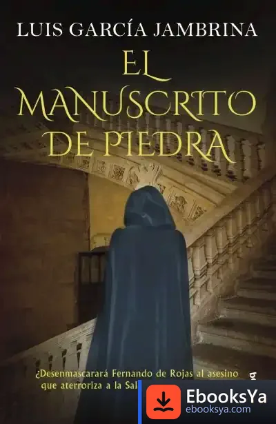 Descargar El Manuscrito De Piedra de Luis García Jambrina