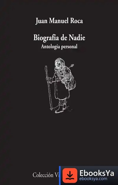 Descargar Biografía De Nadie de Luis García Montero