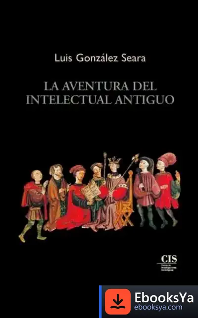 Descargar La Aventura Del Intelectual Antiguo de María Carmen Bernal Creus