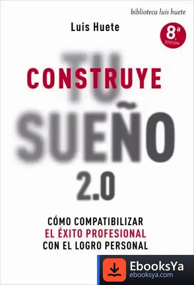 Descargar Construye Tu Sueño 2.0