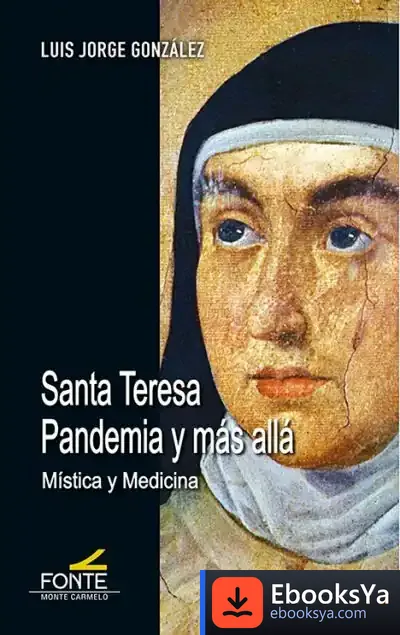 Descargar Santa Teresa. Pandemiay Más Alla