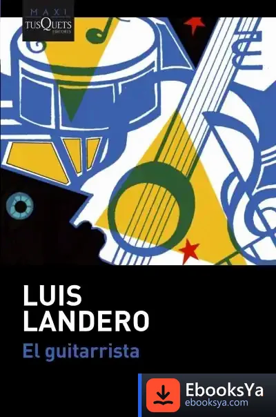 Descargar El Guitarrista de Luis Landero