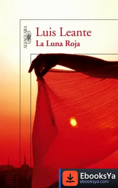 Descargar La Luna Roja de Luis Leante