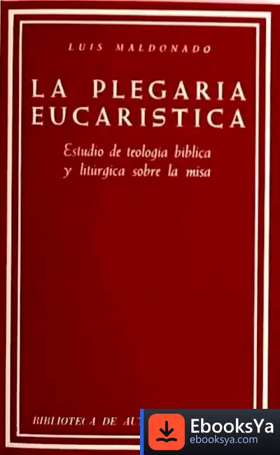 Descargar La Plegaria Eucarística de Rose Impey