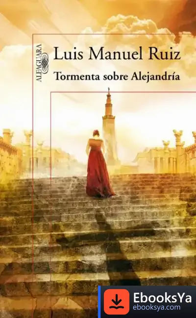 Descargar Tormenta Sobre Alejandria de Luis Manuel Ruiz García