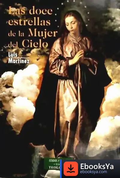 Descargar Las Doce Estrellas De La Mujer Del Cielo de Lyn Miller