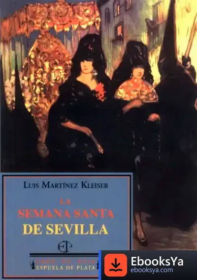 Descargar La Semana Santa De Sevilla