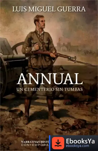 Descargar Annual Un Cementerio Sin Tumbas de Luís Miguel Guerra Muñiz