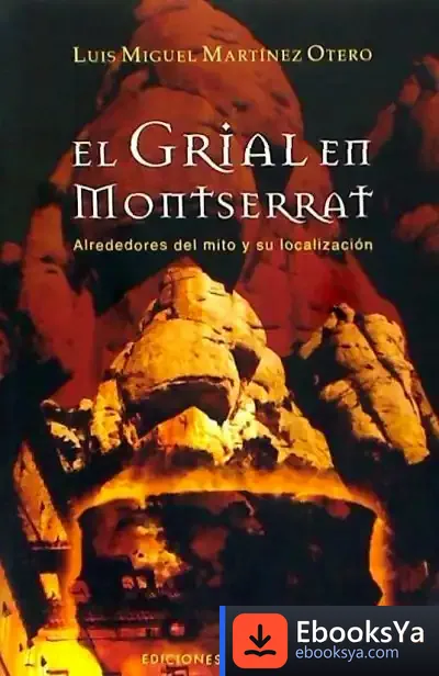Descargar Grial En Montserrat, El de Luis Utrilla Navarro