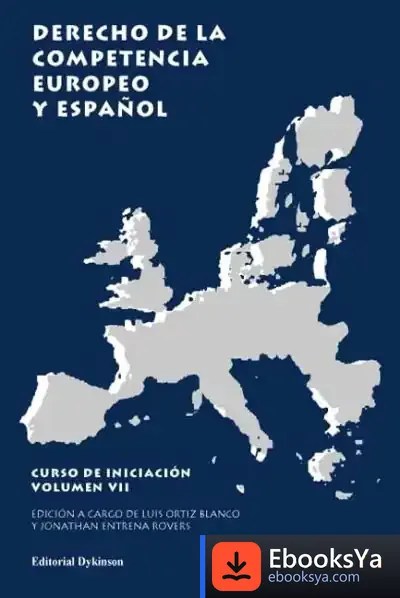 Descargar Derecho De La Competencia Europeo Y Español (Vii) de Pedro Antonio de Alarcón