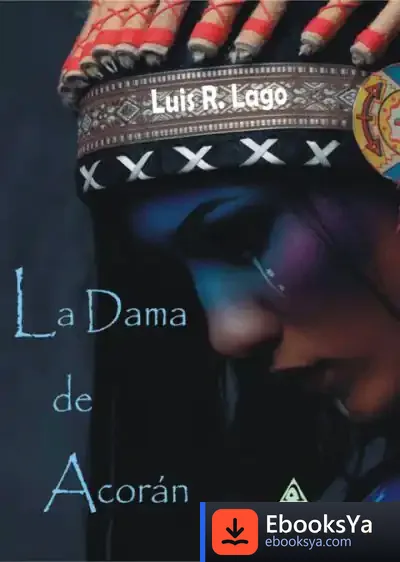 Descargar La Dama De Acoran de Luis R. Lago