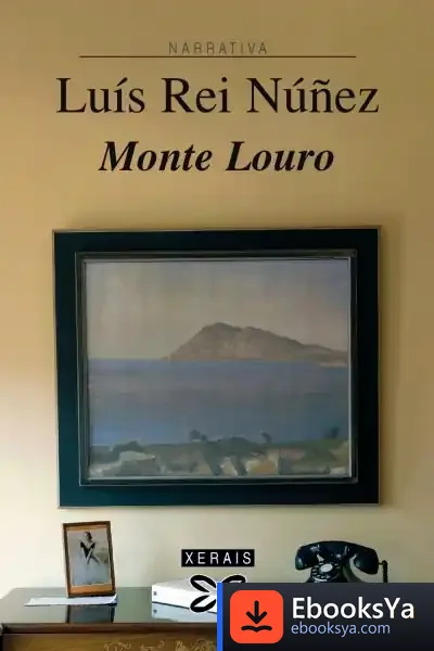 Descargar Monte Louro de Luis Rei Núñez