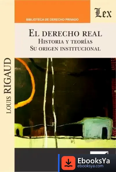 Descargar Derecho Real, El de Luis Rigaud