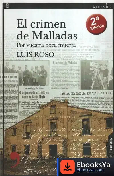Descargar El Crimen De Malladas de Luis Roso