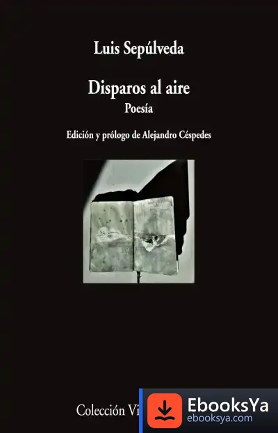 Descargar Disparos Al Aire de Luis Sepúlveda