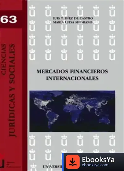 Descargar Mercados Financieros Internacionales de Carlos Pérez Merinero