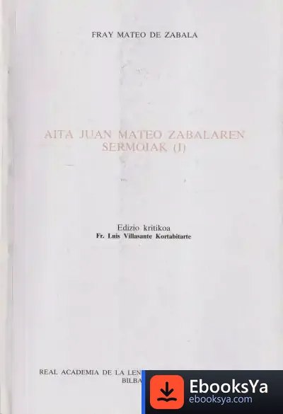 Descargar Aita Juan Mateo Zabalaren Sermoiak (I) de Luis Villasante