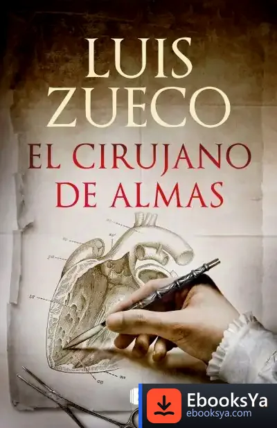 Descargar El Cirujano De Almas de Luis Zueco
