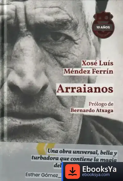 Descargar Arraianos. Ed. 10 Aniversario de Luisa Castro