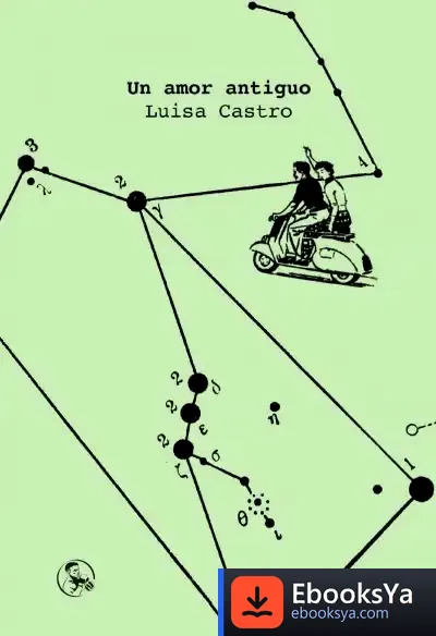 Descargar Un Amor Antiguo de Luisa Castro