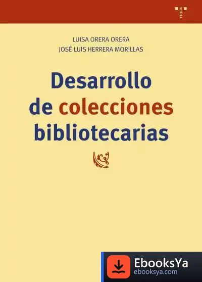 Descargar Desarrollo De Colecciones Bibliotecarias