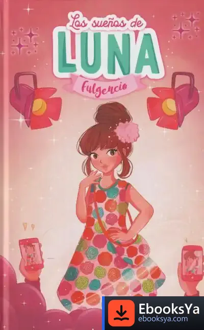 Descargar Los Sueños De Luna Fulgencio