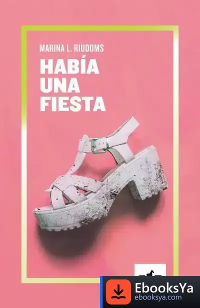 Descargar Había Una Fiesta